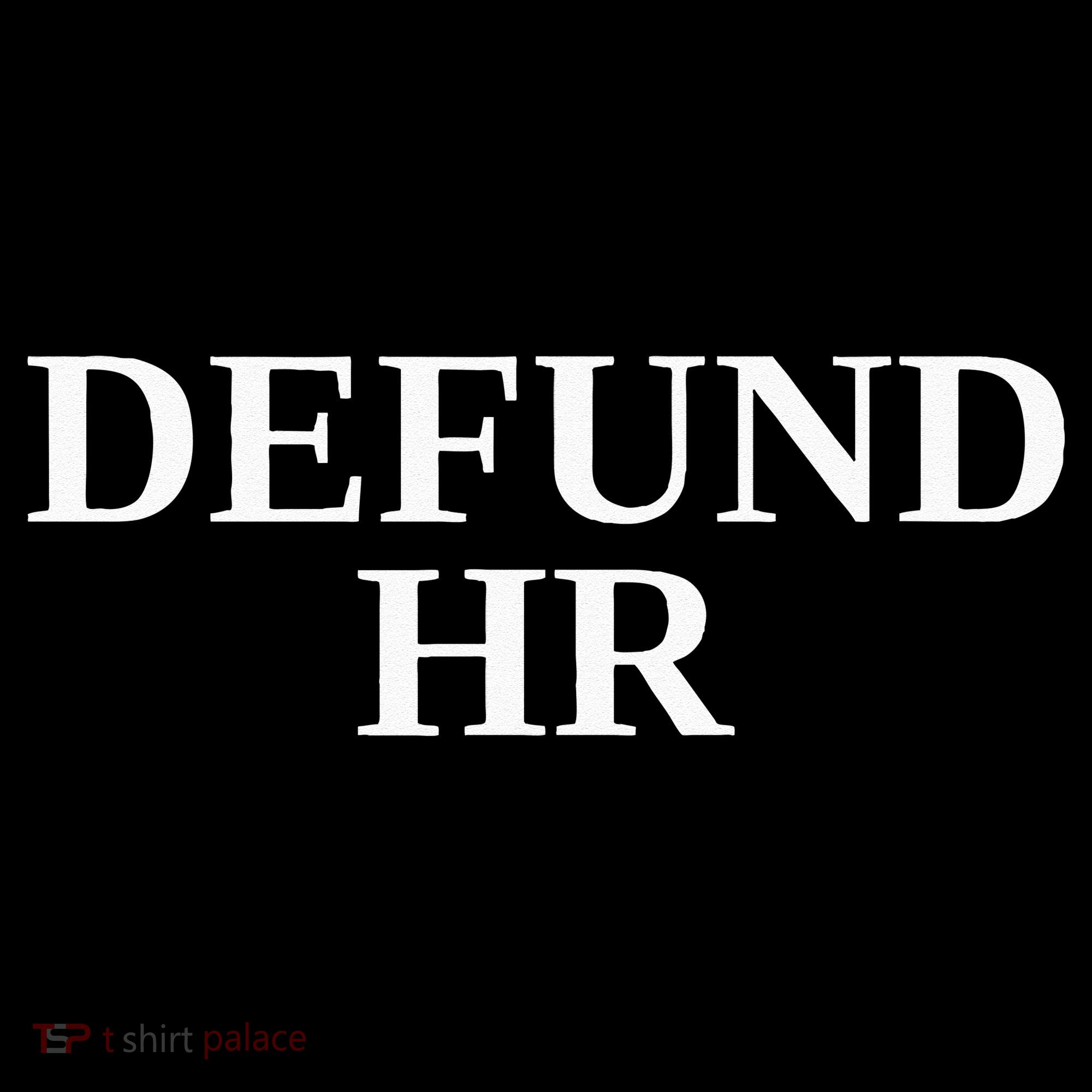 Defund Human Resources Coaster