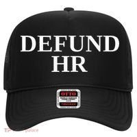 Defund Human Resources Hat thumb 0