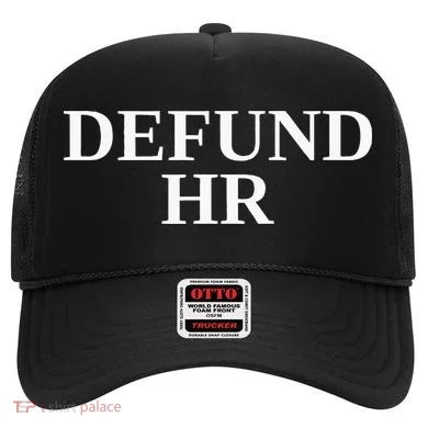 Defund Human Resources Hat
