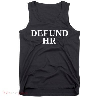 Defund Human Resources Tank Top