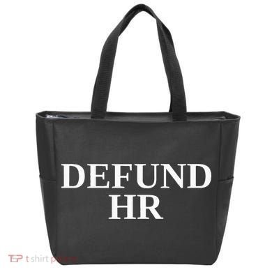 Defund Human Resources Tote Bag