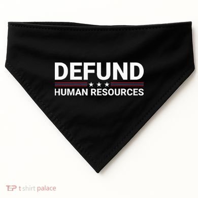 Defund Human Resources USA-Made Doggie Bandana