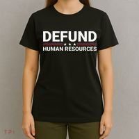 Defund Human Resources T-Shirt thumb 4