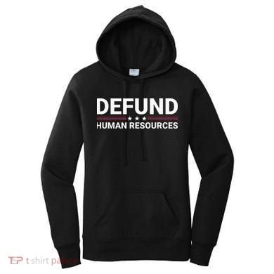 Defund Human Resources Women's Hoodie
