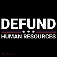 Defund Human Resources Toddler Hoodie thumb 2