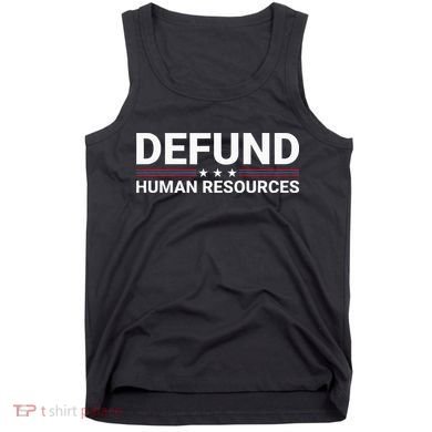 Defund Human Resources Tank Top