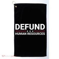 Defund Human Resources Golf Towel thumb 0