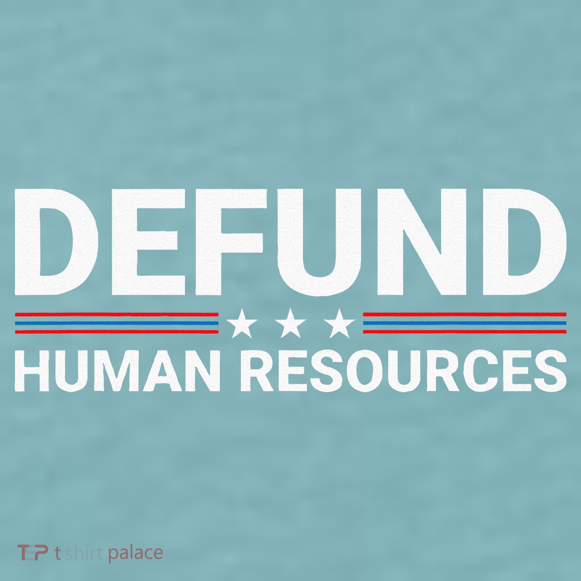 Defund Human Resources Sueded Cloud Jersey T-Shirt
