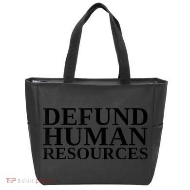 Defund Human Resources Funny Tote Bag