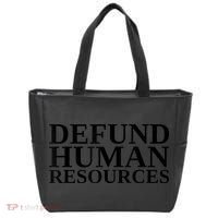 Defund Human Resources Funny Tote Bag thumb 0