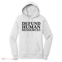 Defund Human Resources Funny Women's Hoodie thumb 0