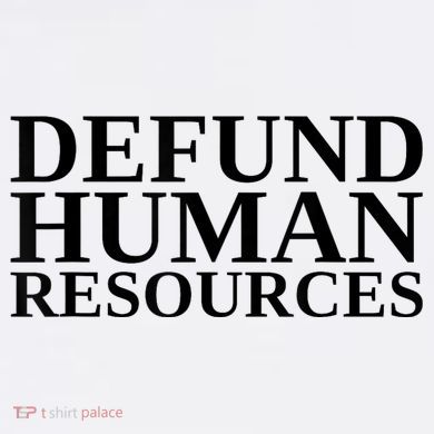 Defund Human Resources Funny 40oz Vacuum Insulated Stainless Steel Travel Tumbler