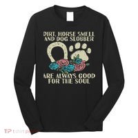 Dirt Horse Smell Dog Slobber Floral Country Farm Women Long Sleeve Shirt thumb 0