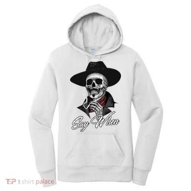 Doc Holiday Say When Skull Women's Hoodie