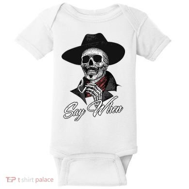 Doc Holiday Say When Skull Baby Bodysuit