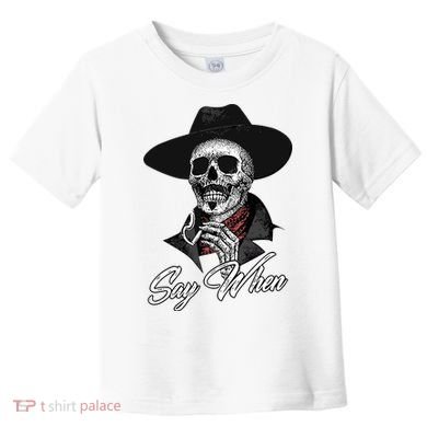 Doc Holiday Say When Skull Toddler T-Shirt
