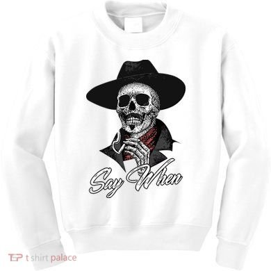 Doc Holiday Say When Skull Kids Sweatshirt