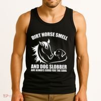 Dirt Horse Smell And Dog Slobber Horse Lover Tank Top thumb 3
