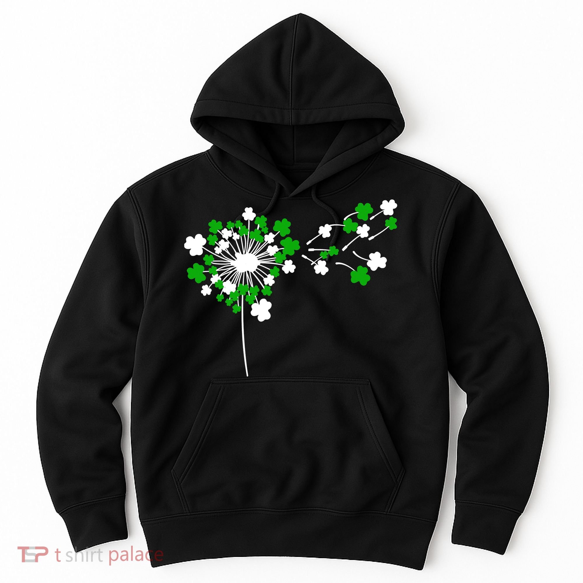 Dandelion Happy St Patricks Day Irish Lucky Clover Shamrock Hoodie