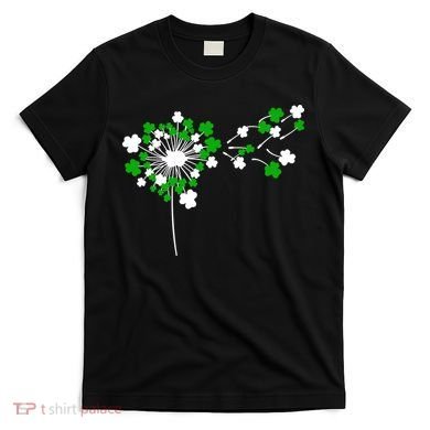 Dandelion Happy St Patricks Day Irish Lucky Clover Shamrock T-Shirt
