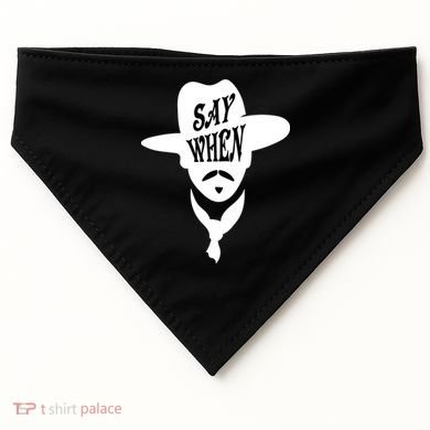 Doc Holliday Say When USA-Made Doggie Bandana
