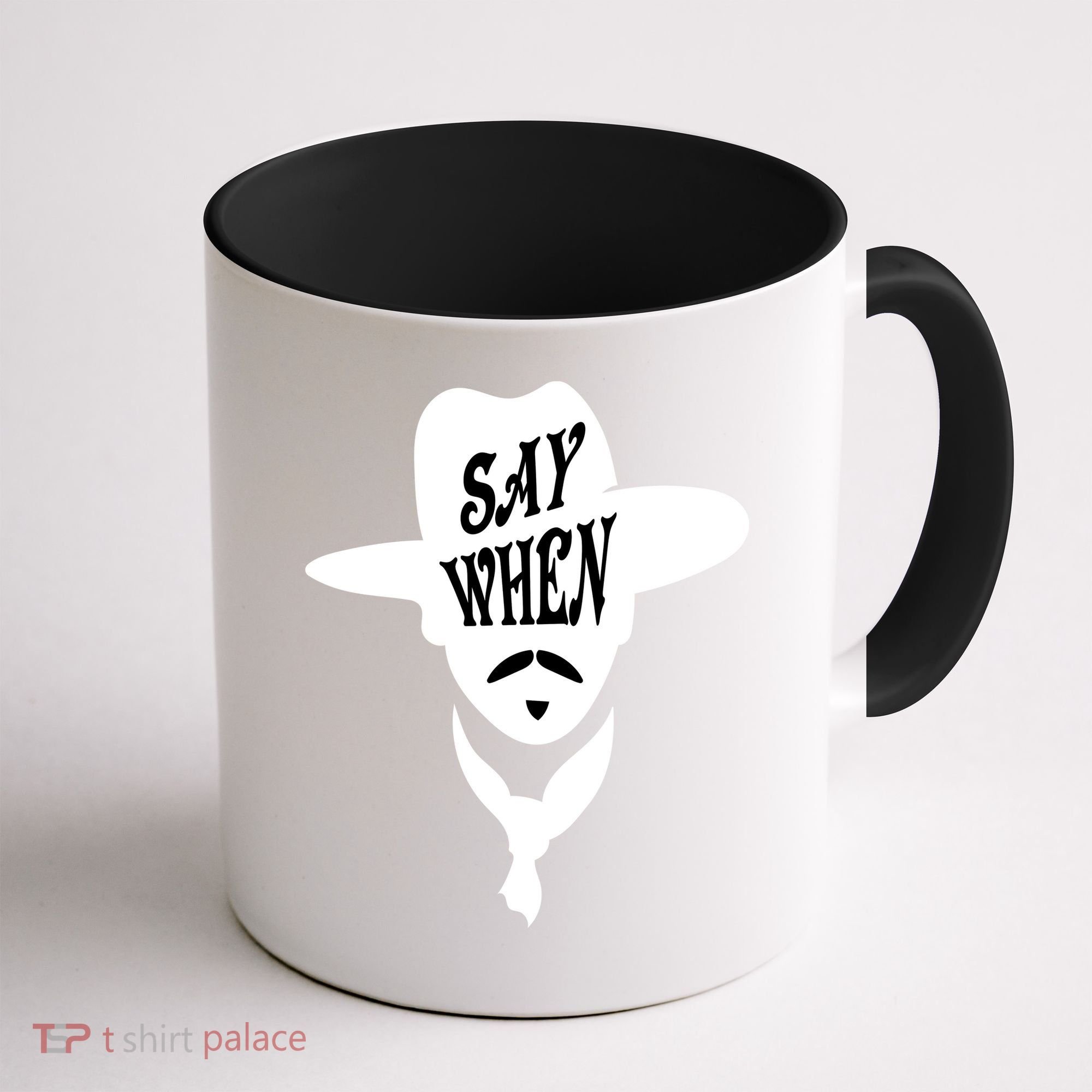 Doc Holliday Say When Coffee Mug