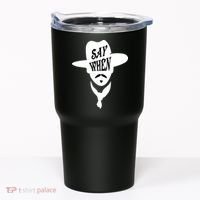 Doc Holliday Say When Tumbler thumb 0