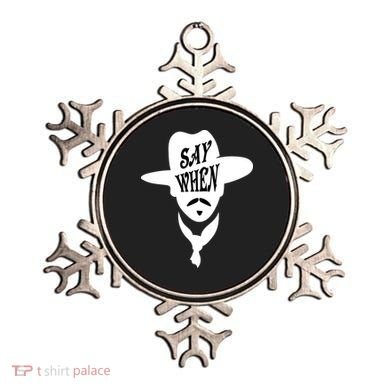 Doc Holliday Say When Ornament