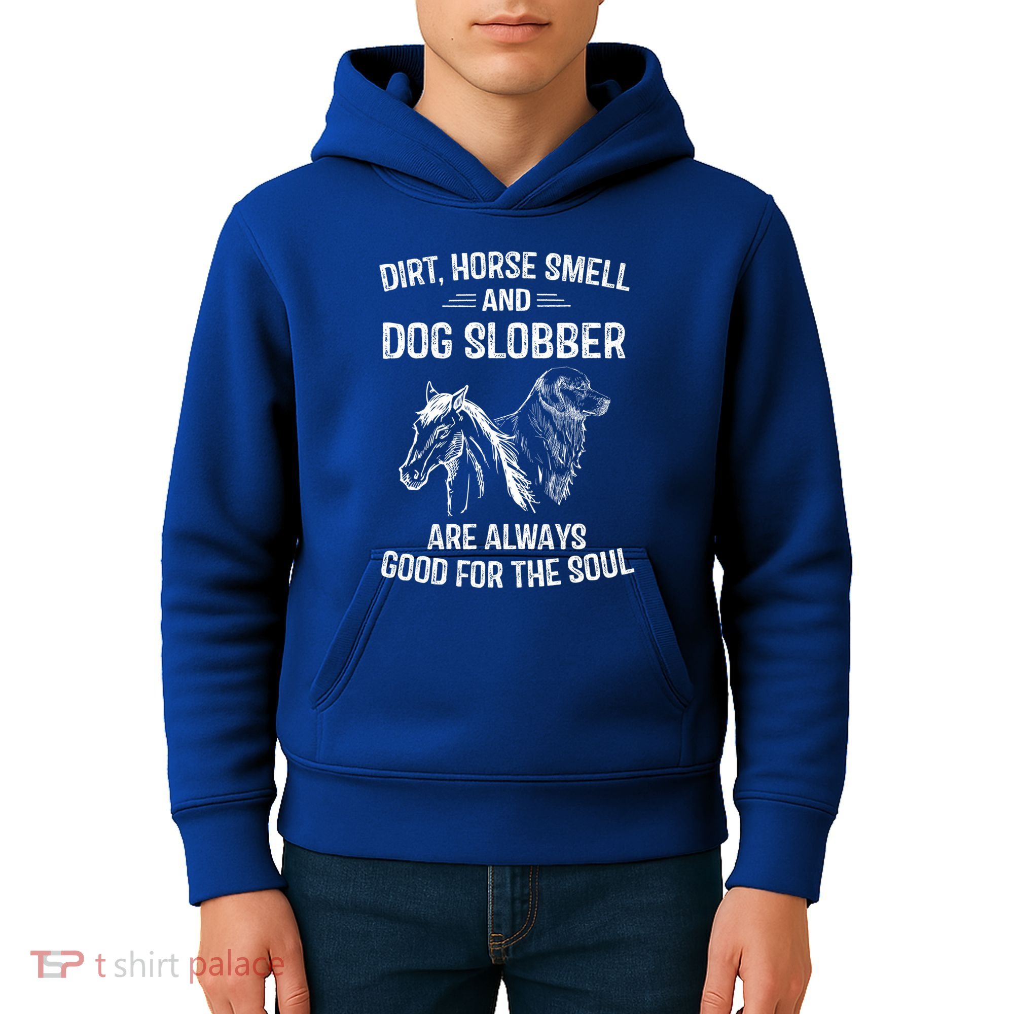 Dirt Horse Smell And Dog Slobber Funny Gift Unique Meaningful Gift Kids Hoodie