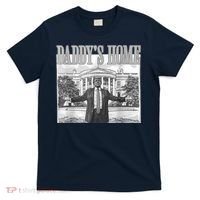 Daddys Home Trump 2024 Maga 2024 Trump Return 45 Sweat T-Shirt thumb 0