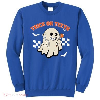 Dentist Halloween Trick Or Teeth Dental Assistant Hygienist Gift Sweatshirt