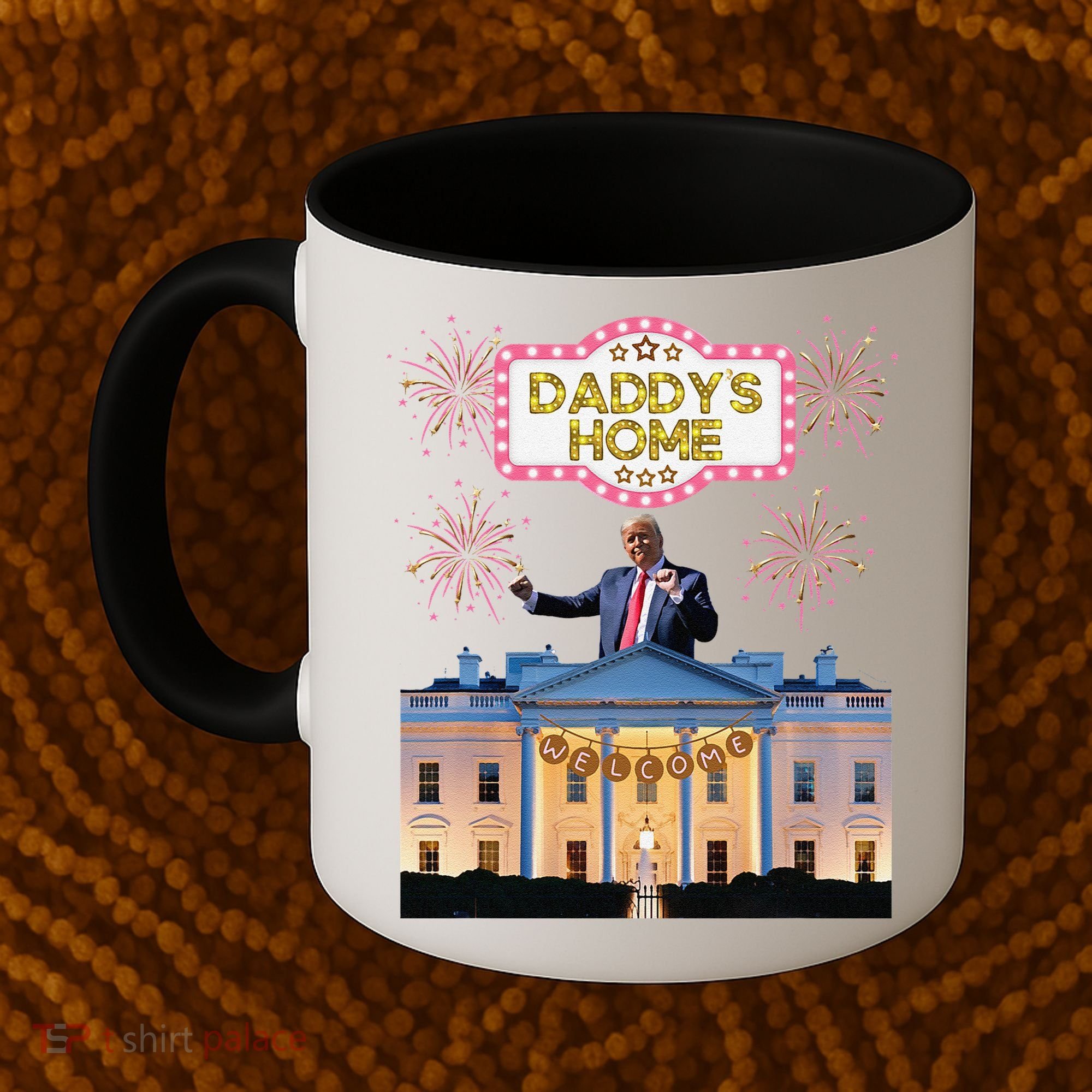 DaddyS Home Trump Dancing Celebrate Winner Maga Sequel Coffee Mug