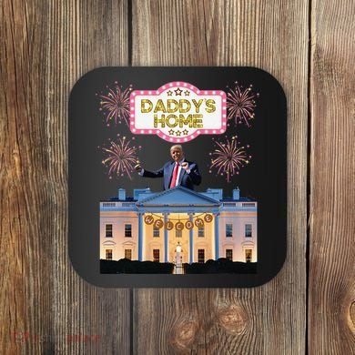 DaddyS Home Trump Dancing Celebrate Winner Maga Sequel Coaster