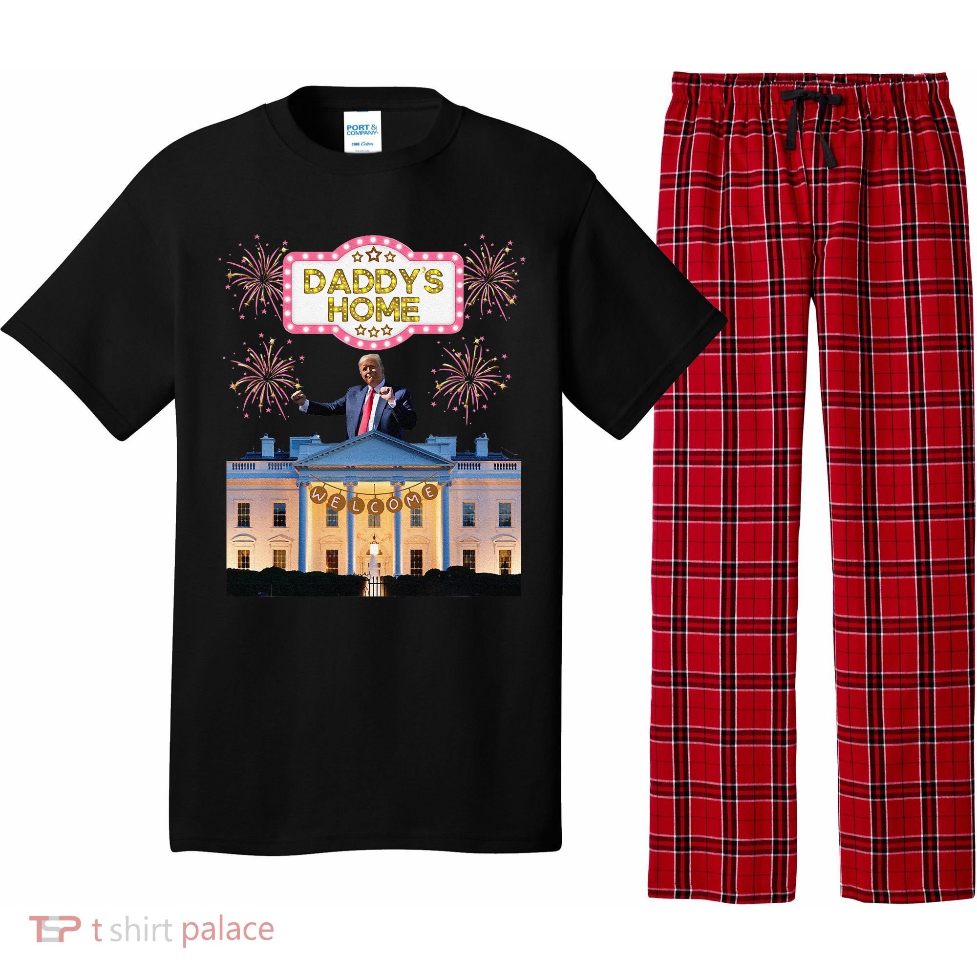 DaddyS Home Trump Dancing Celebrate Winner Maga Sequel Pajama Set