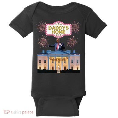 DaddyS Home Trump Dancing Celebrate Winner Maga Sequel Baby Bodysuit