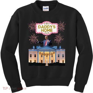 DaddyS Home Trump Dancing Celebrate Winner Maga Sequel Kids Sweatshirt