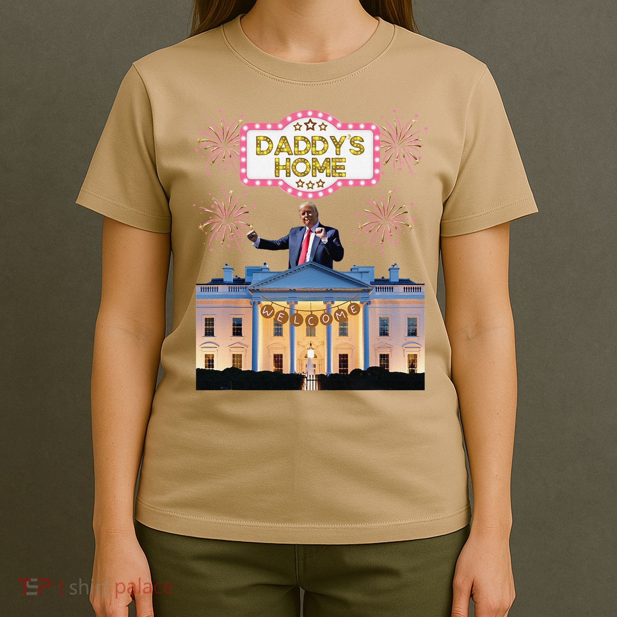 DaddyS Home Trump Dancing Celebrate Winner Maga Sequel T-Shirt