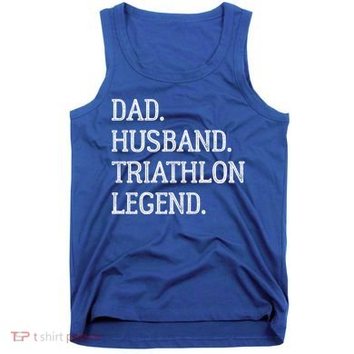 Dad Husband Triathlon Legend Vintage Triathlon Dad Gift Tank Top