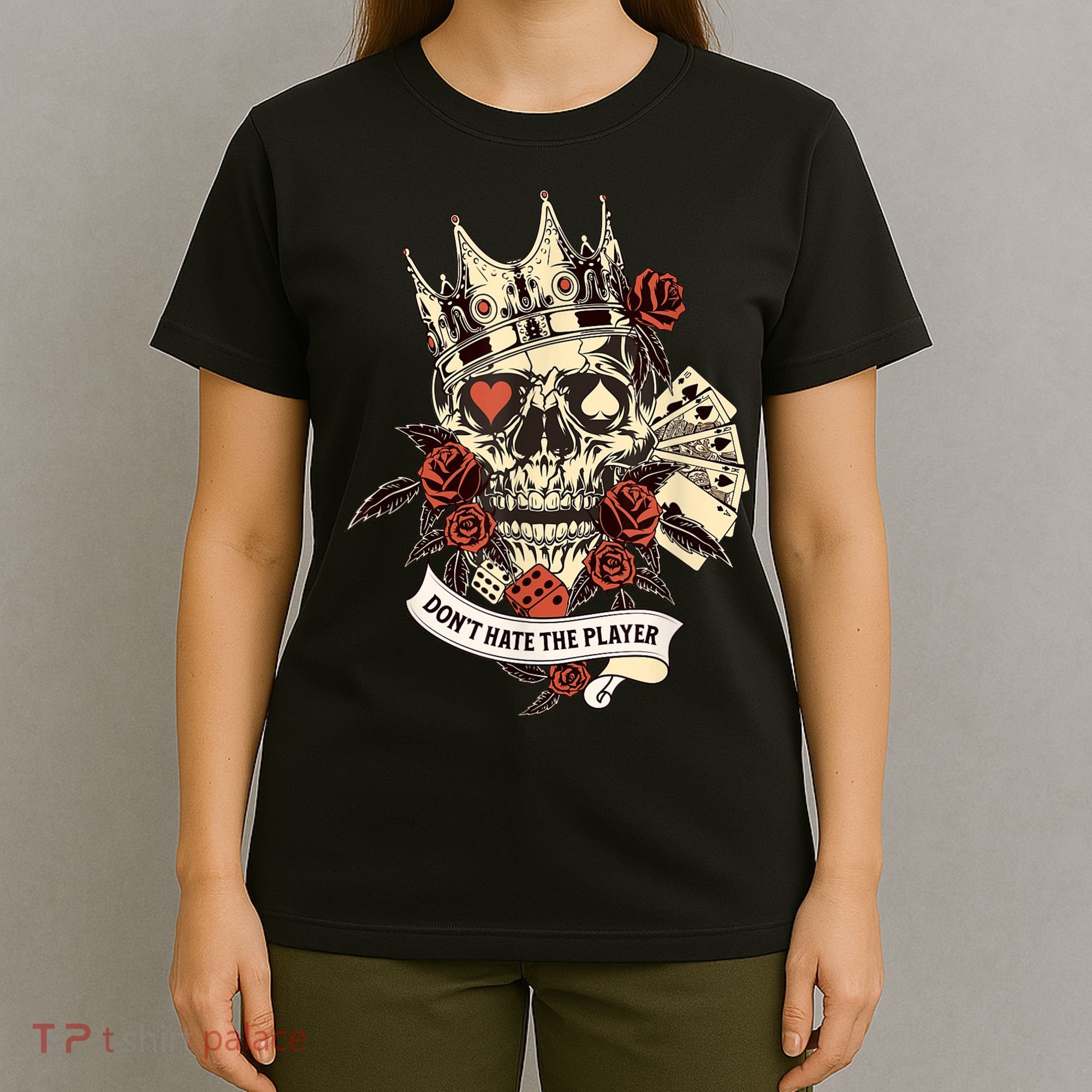 Don't Hate The Player Skull T-Shirt