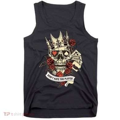 Don't Hate The Player Skull Tank Top