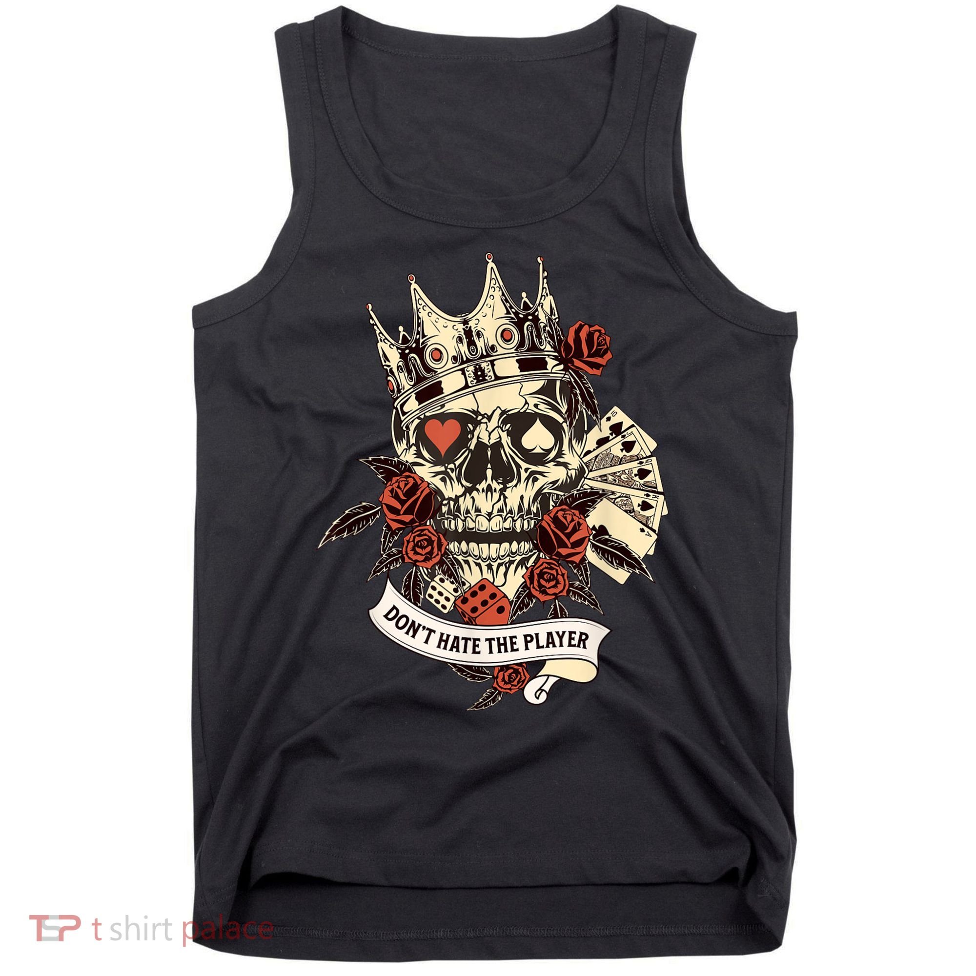 Don't Hate The Player Skull Tank Top