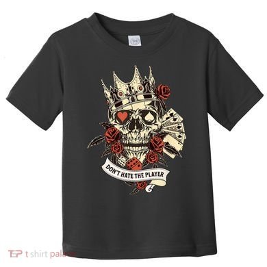 Don't Hate The Player Skull Toddler T-Shirt