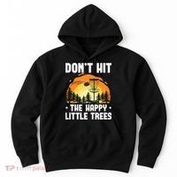 Don't Hit The Happy Little Tree Funny Disc Golf Golfer Retro Hoodie thumb 0