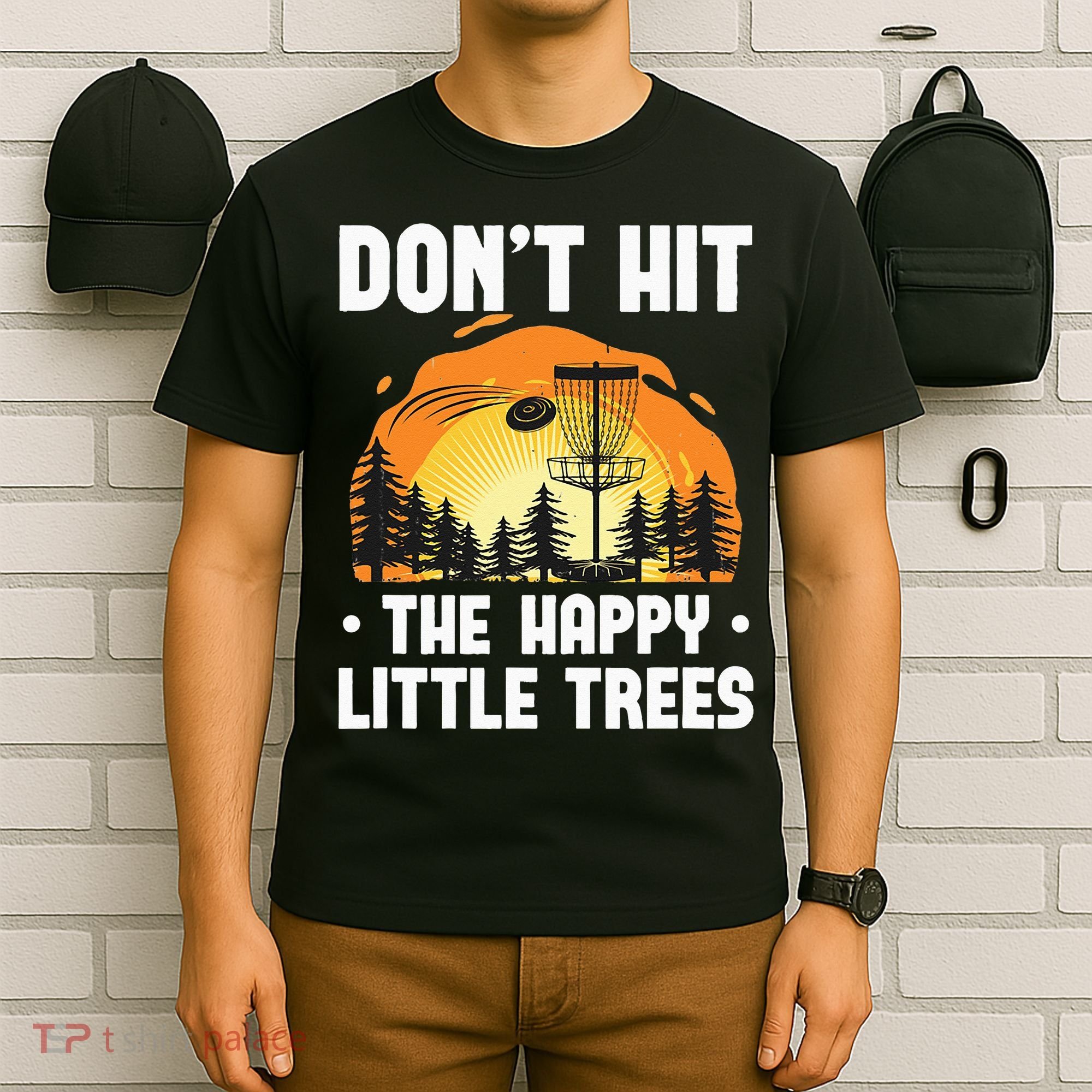 Don't Hit The Happy Little Tree Funny Disc Golf Golfer Retro T-Shirt
