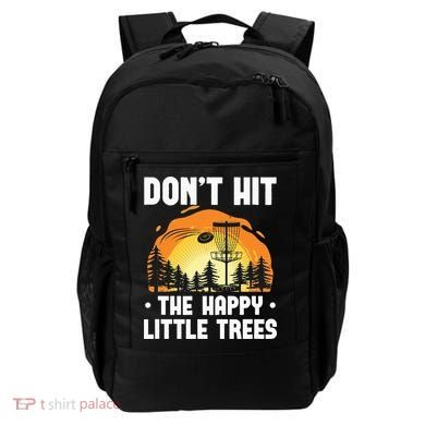 Don't Hit The Happy Little Tree Funny Disc Golf Golfer Retro Backpack