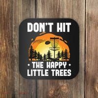 Don't Hit The Happy Little Tree Funny Disc Golf Golfer Retro Coaster thumb 0