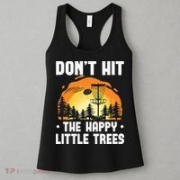 Don't Hit The Happy Little Tree Funny Disc Golf Golfer Retro Women's Tank Top thumb 3