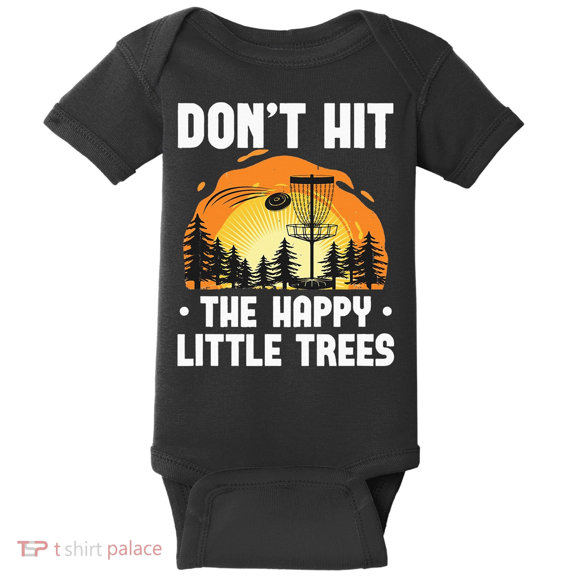 Don't Hit The Happy Little Tree Funny Disc Golf Golfer Retro Baby Bodysuit
