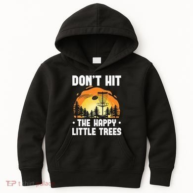 Don't Hit The Happy Little Tree Funny Disc Golf Golfer Retro Kids Hoodie