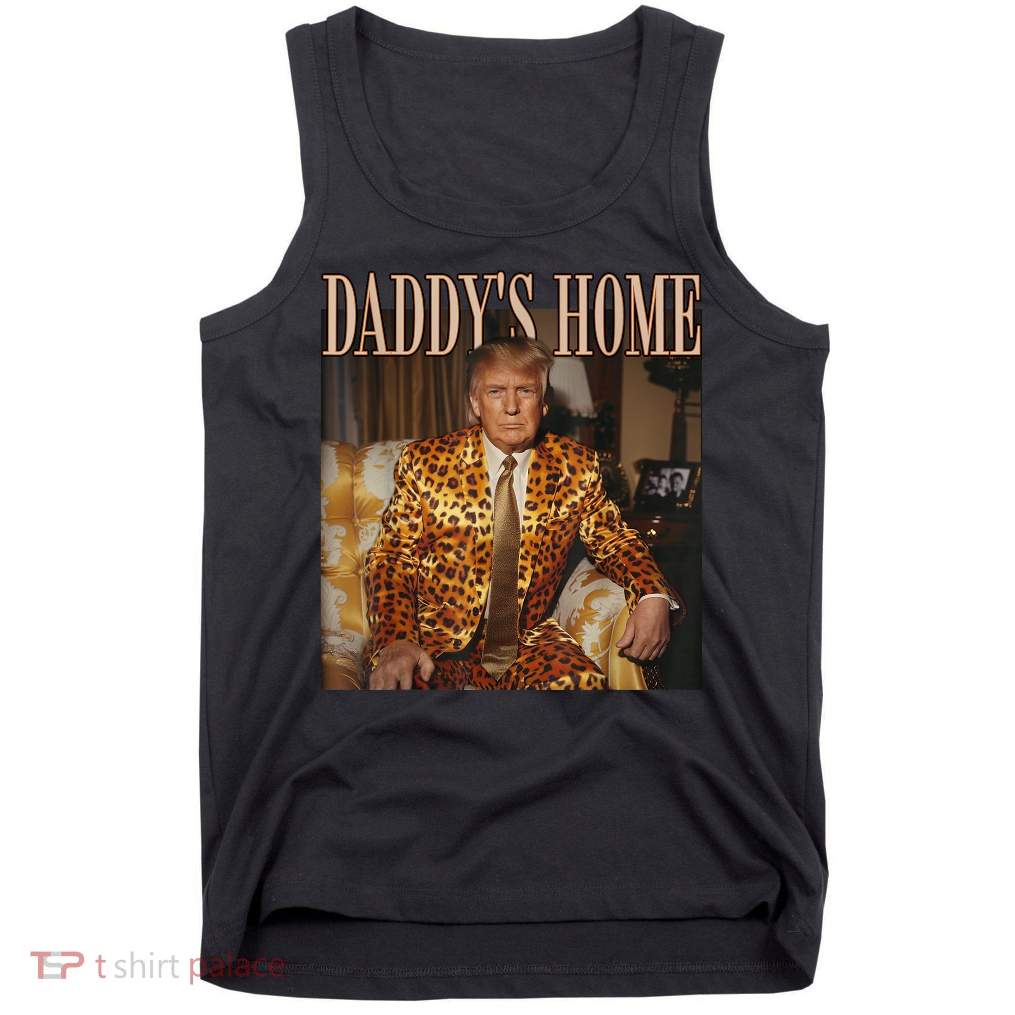 Daddys Home Trump Trump 2024 Leopard Funny Maga Tank Top